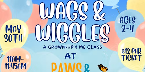 Wags & Wiggles at Paws & Feet