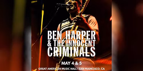 Ben Harper & The Innocent Criminals 