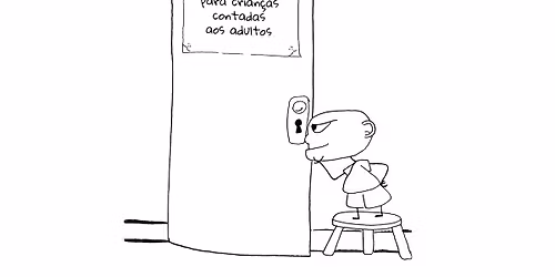 Histórias para crianças contadas aos adultos