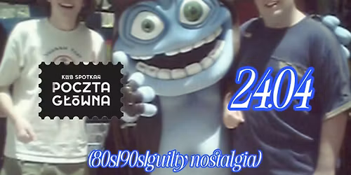 OK BOOMER\u2026 Party! 80\u2019s\/90\u2019s\/guilty pleasure w Krakowie!