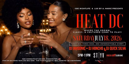 HEAT DC | The Grown, Classy & Cultured Experience