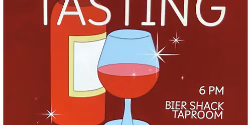 Wine Tasting- Holiday Kickoff