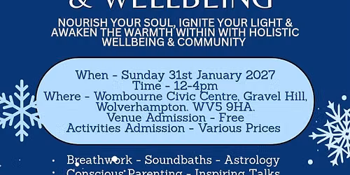 Winter Warmth & Wellbeing Event | Wombourne Civic Centre | Lolly's Events | The Awakening of Death