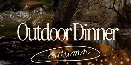 Rooted Gathering\u2019s Outdoor Dinner