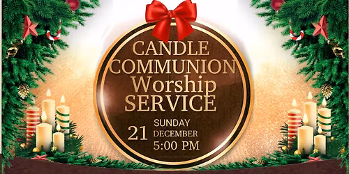 Community Candlelight Communion and Worship Service 