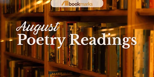August Poetry Readings