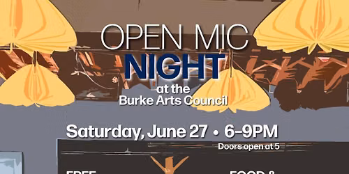 Open Mic Night at the Burke Arts Council
