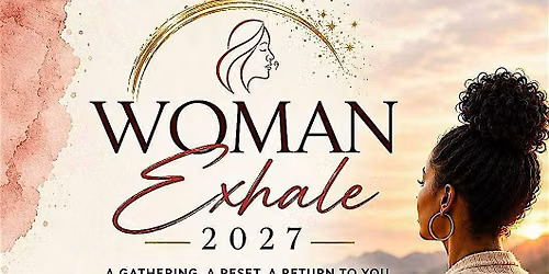 Woman Exhale 2027 - REFOCUS