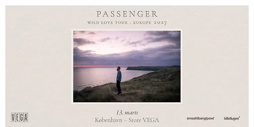Passenger (UK) i Store VEGA