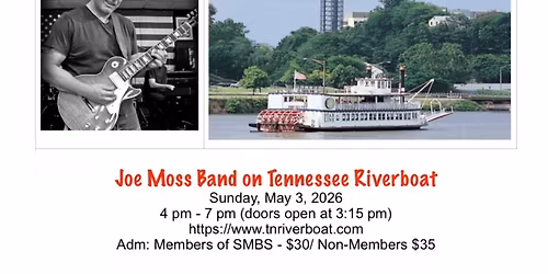 SMBS presents BLUES CRUISE w\/Joe Moss Band