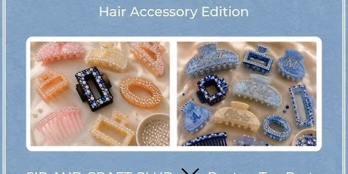 Bedazzled & Create : Hair Accessory Edition
