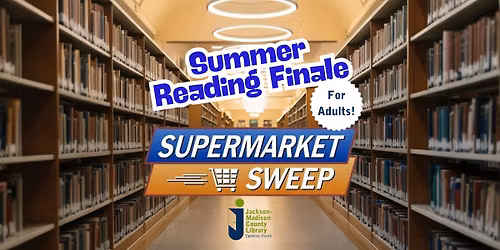 Summer Reading Finale! Supermarket Sweep