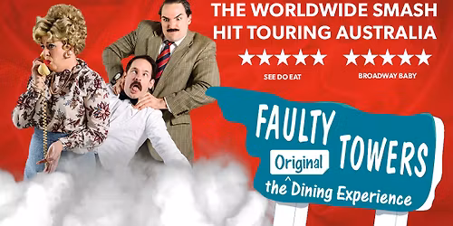 Faulty Towers 3 course meal & show