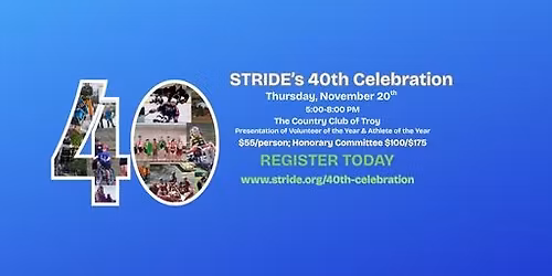 STRIDE's 40th Anniversary Celebration