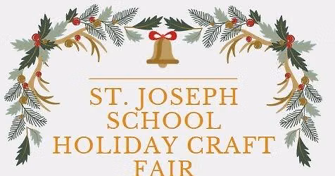 St. Joseph School Holiday Craft Fair 2026