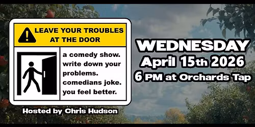 Leave Your Troubles at The Door (stand-up comedy)
