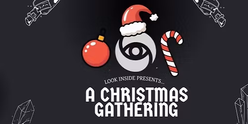 \ud83c\udf84 A Little Christmas Gathering at Look Inside \ud83c\udf84  