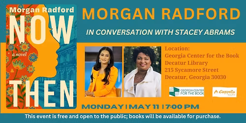 Morgan Radford in conversation with Stacey Abrams | Now Then