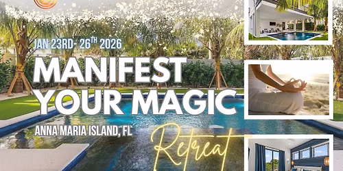 Manifest Your Magic: New Year Retreat on AMI