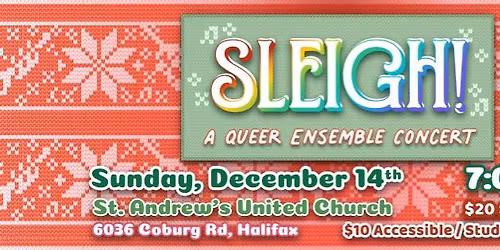 SLEIGH! A Queer Ensemble Concert