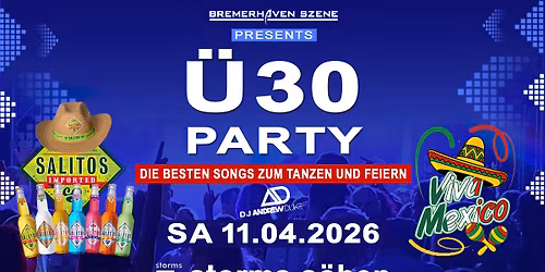 \u00dc30 Party Bremerhaven - Viva Mexico Special