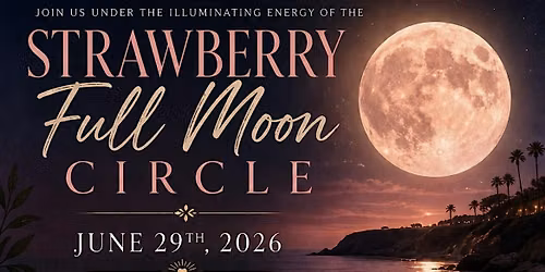 Strawberry Moon Cacao Ceremony
