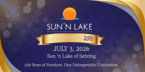 Sun 'n Lake of Sebring - Salute to America 250
