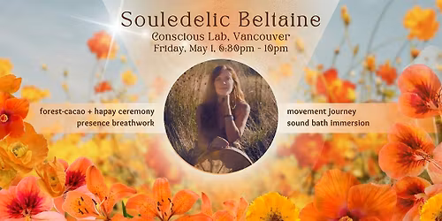 Souledelic Beltaine Untamed