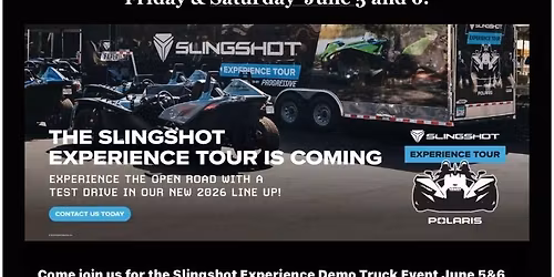 The Slingshot Experience Tour \/ Demo Truck