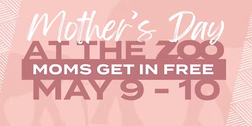 Mother's Day at the Zoo