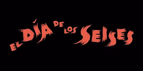 El Dia De Los Seises - SIXES DAY