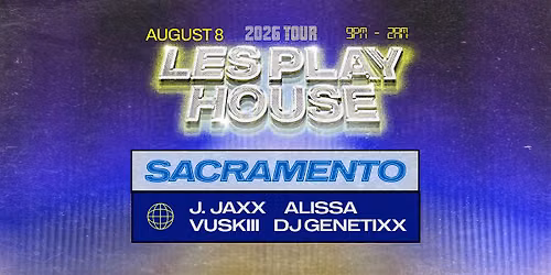 Les Play House Tour: Sacramento