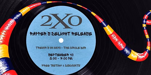 2XO Rapper's Delight Release