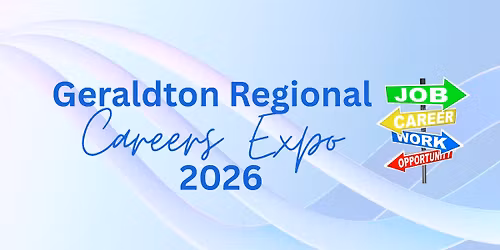 Geraldton Regional Careers Expo 2026