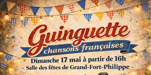 GUINGUETTE - CHANSONS FRANCAISES