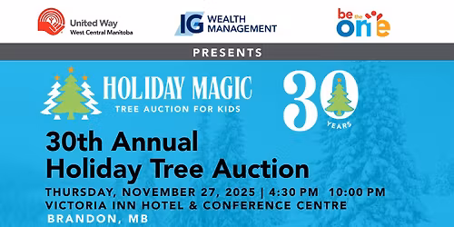 30th Annual Holiday Tree Auction - Presented by: IG Wealth Management