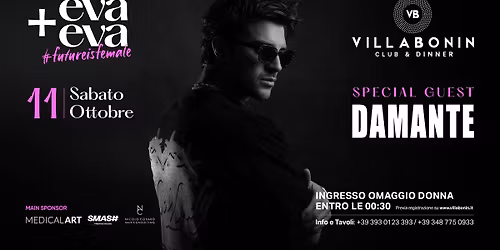 🌹 VILLA BONIN & EVA +EVA 🌹 presentano: 🎧 DAMANTE