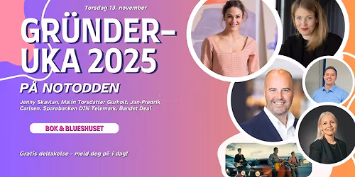 Gr\u00fcnderuka p\u00e5 Notodden 2025! \u2728