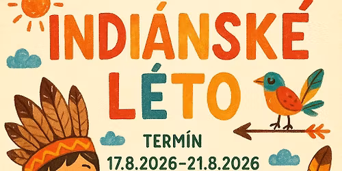 P\u0159\u00edm\u011bstsk\u00fd t\u00e1bor Indi\u00e1nsk\u00e9 l\u00e9to 2026