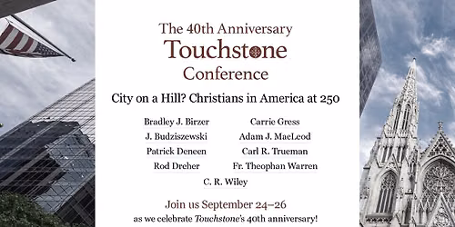 The 40th Anniversary Touchstone Conference