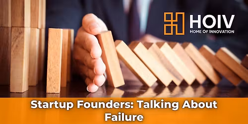 Startup Founders: Talking About Failure