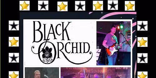 BLACK ORCHID ARE STARRING LIVE AT THE CARR LANE CLUB GRIMSBY SATURDAY 23rd MAY 2026 - 8.30pm START
