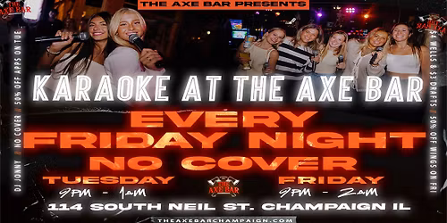 Karoke Every Friday - At The Axe Bar! 