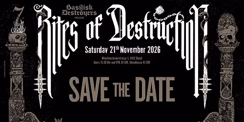 Basilisk Destr\u00f6yers present: Rites of Destruction Vol. VII