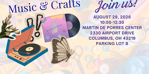 Music and Crafts