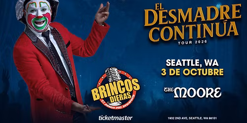 Brincos Dieras: El Desmadre Continua Tour