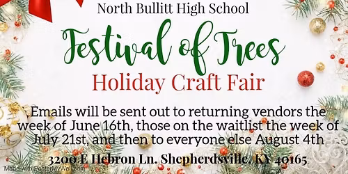SAVE THE DATE!!! Festival of Trees Holiday Craft Fair