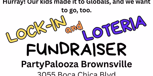 Lock-in & Loteria Fundraiser