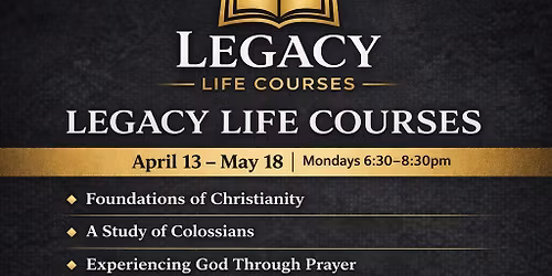 Legacy Life Courses 