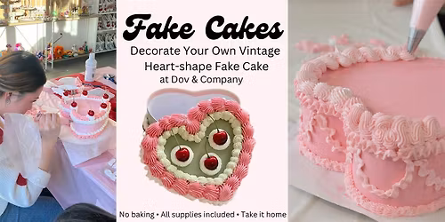 Fake Cake Decorating  Workshop at Dov & Company - Ballston Quarter VA